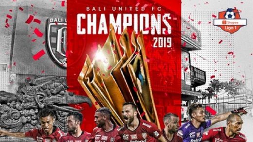 Taklukkan Semen Padang, Bali United Pastikan Diri Juara Liga 1 2019