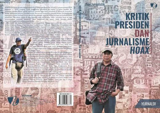 Maraknya Berita Bohong, Yurnaldi Terbitkan Buku ‘Kritik Presiden dan Jurnalisme Hoax’